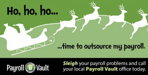 Don't let your payroll sleigh you. Take the reins and let Payroll Vault light your way!